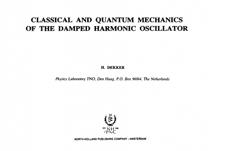 مکانیک کلاسیک و کوانتومی نوسان ساز هارمونیک میرایی