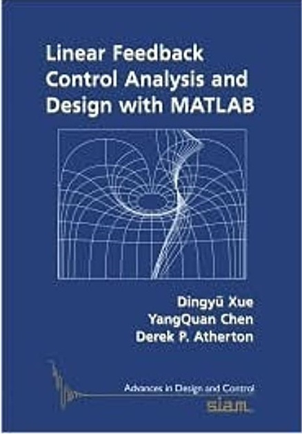 کتاب کنترل فیدبک خطی: تجزیه و تحلیل و طراحی با متلب