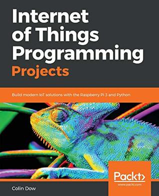 کتاب پروژه های برنامه نویسی اینترنت اشیا