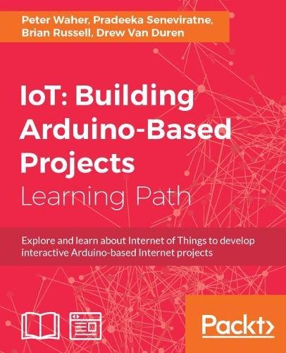 کتاب اینترنت اشیا: ساخت پروژه های مبتنی بر آردوینو